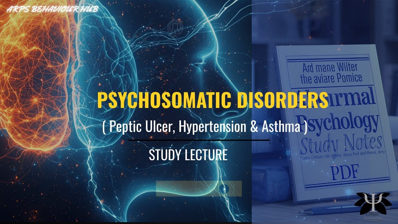 How Your Mind Makes You Sick: Psychosomatic Disorders Explained / 