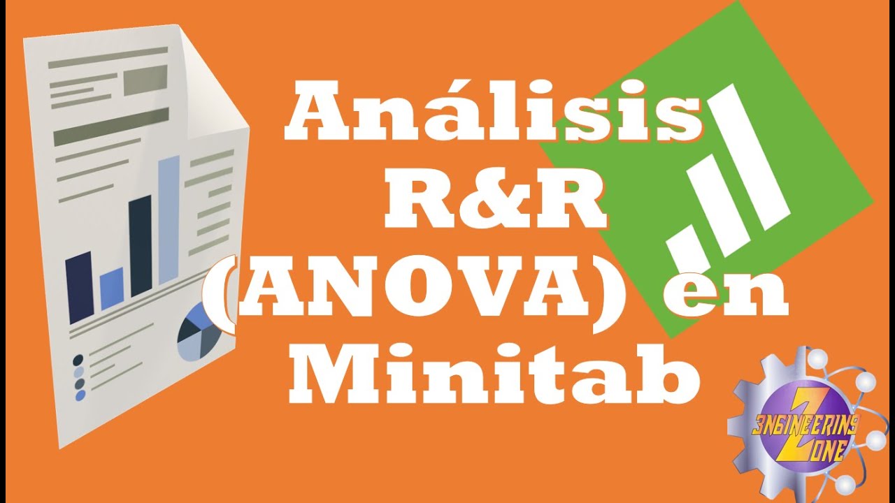 Análisis R&R (ANOVA) Repetibilidad y Reproducibilidad