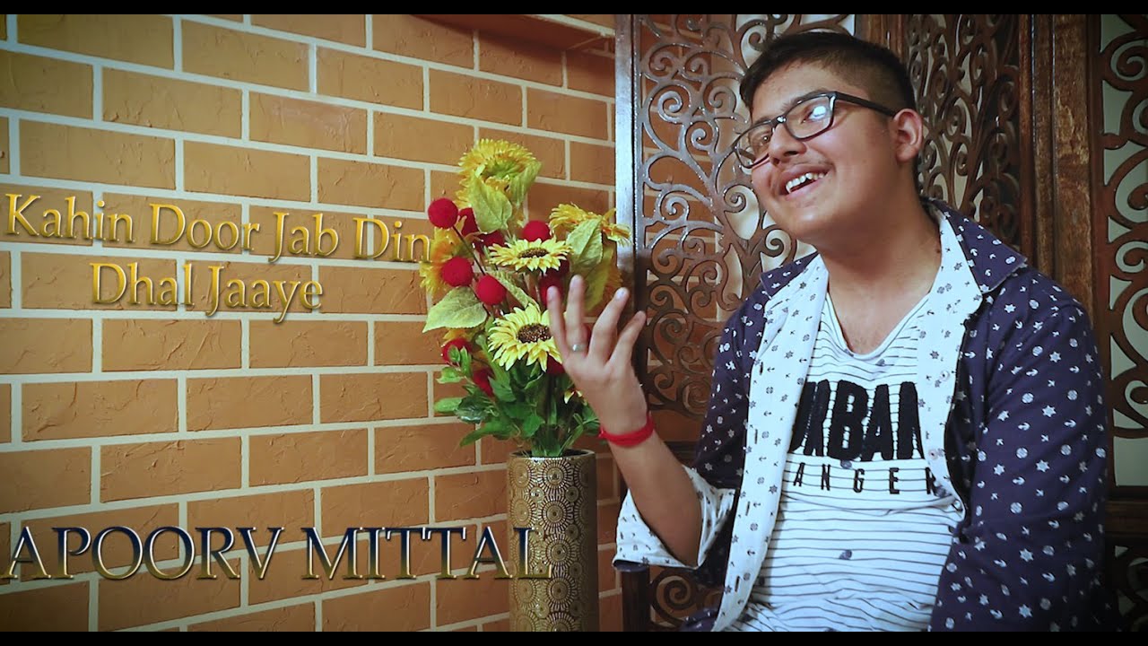 Apoorv Mittal | Kahin Door Jab | Cover | Indian Idol Academy Gurugram | Rakshak Mohan