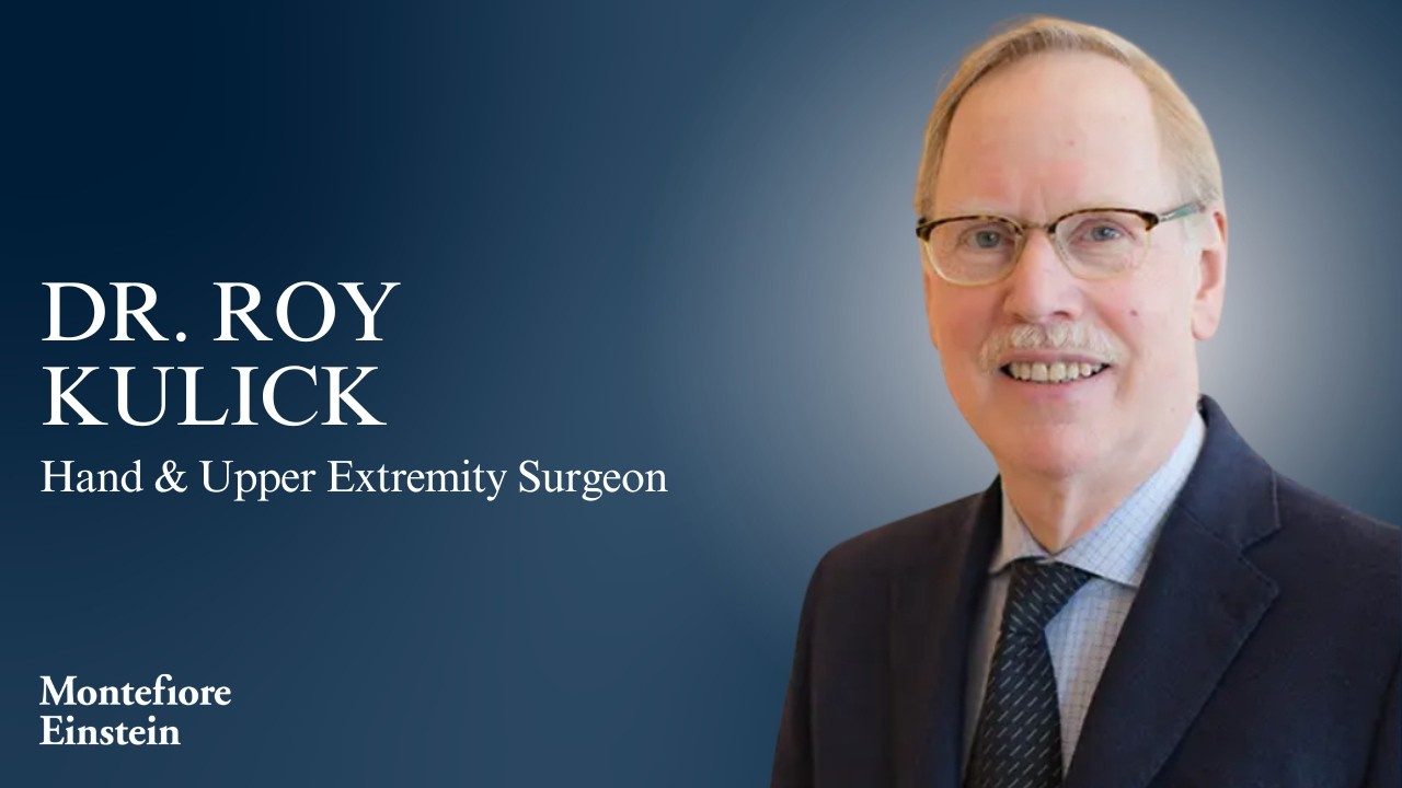 Roy Kulick, MD - Orthopedic Surgery Chief, Hand Surgeon