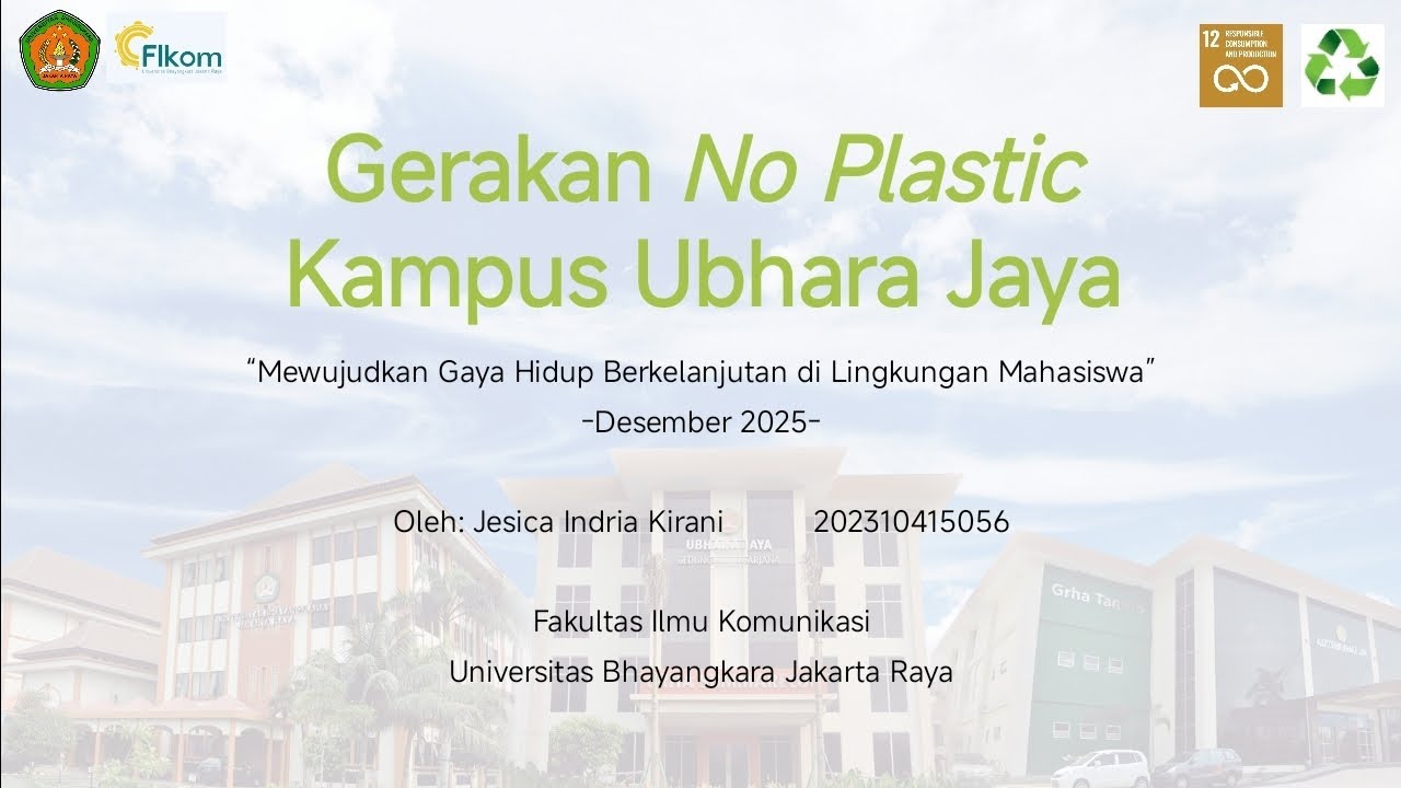 GERAKAN NO PLASTIK KAMPUS UBHARA JAYA (UAS PRESENTASI PITCH DESK) 