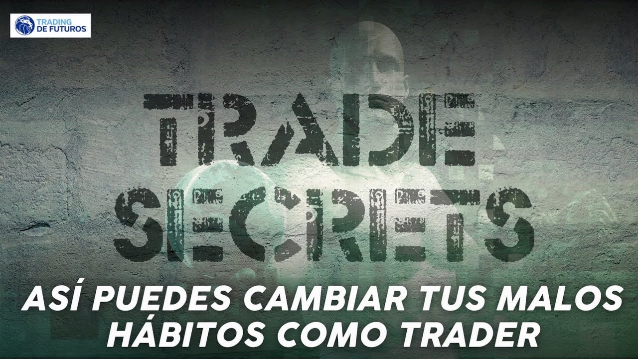 ASÍ PUEDES CAMBIAR TUS MALOS HÁBITOS COMO TRADER