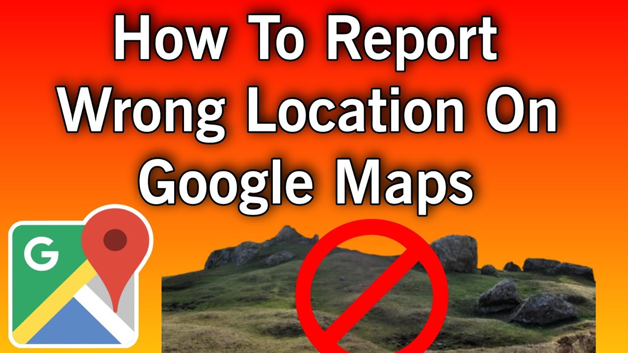 How To Report Wrong Location On Google Maps | Easy Tutorial