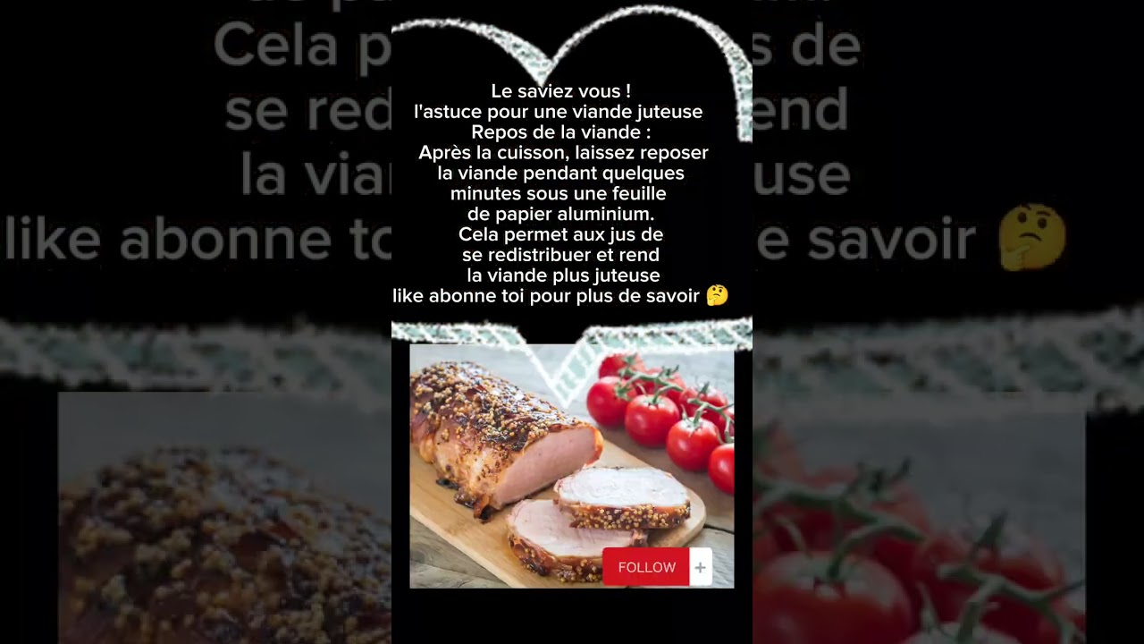astuces pour une viande plus juteuse