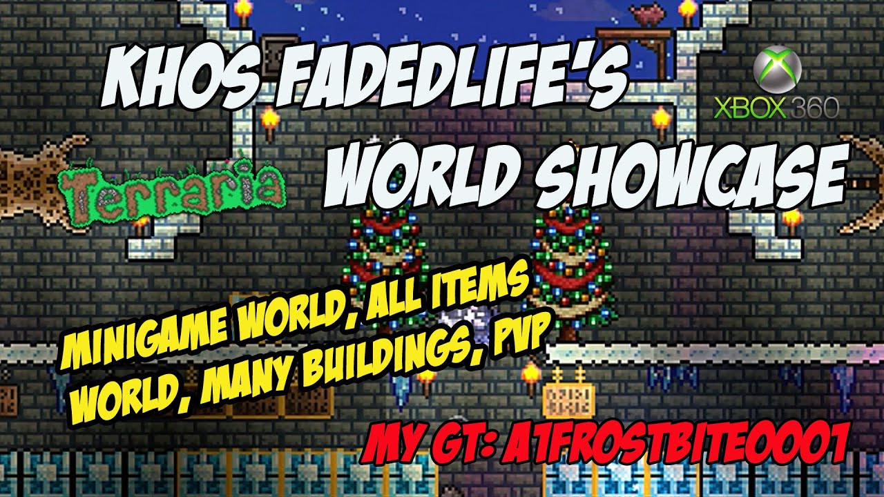 KHoS Fadedlife's Terraria Map Showcase | Mini Game Map, PVP, All Item - Xbox 360
