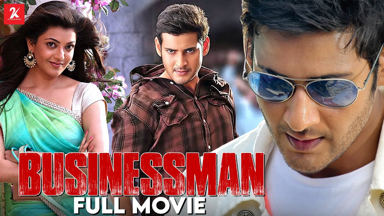 Businessman - Tamil Full Movie | Mahesh Babu | Kajal Aggarwal | Prakash Raj | 2K Studios