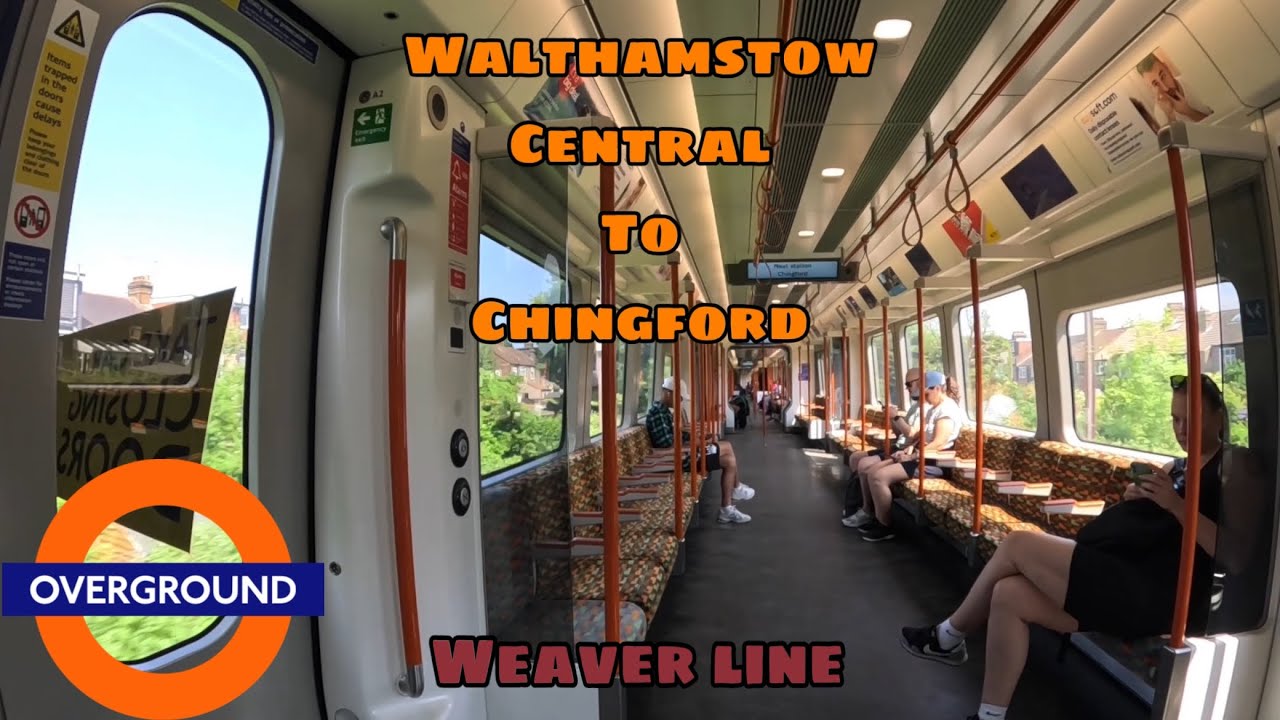 LONDON OVERGROUND JOURNEY | Walthamstow Central to Chingford - Weaver Line