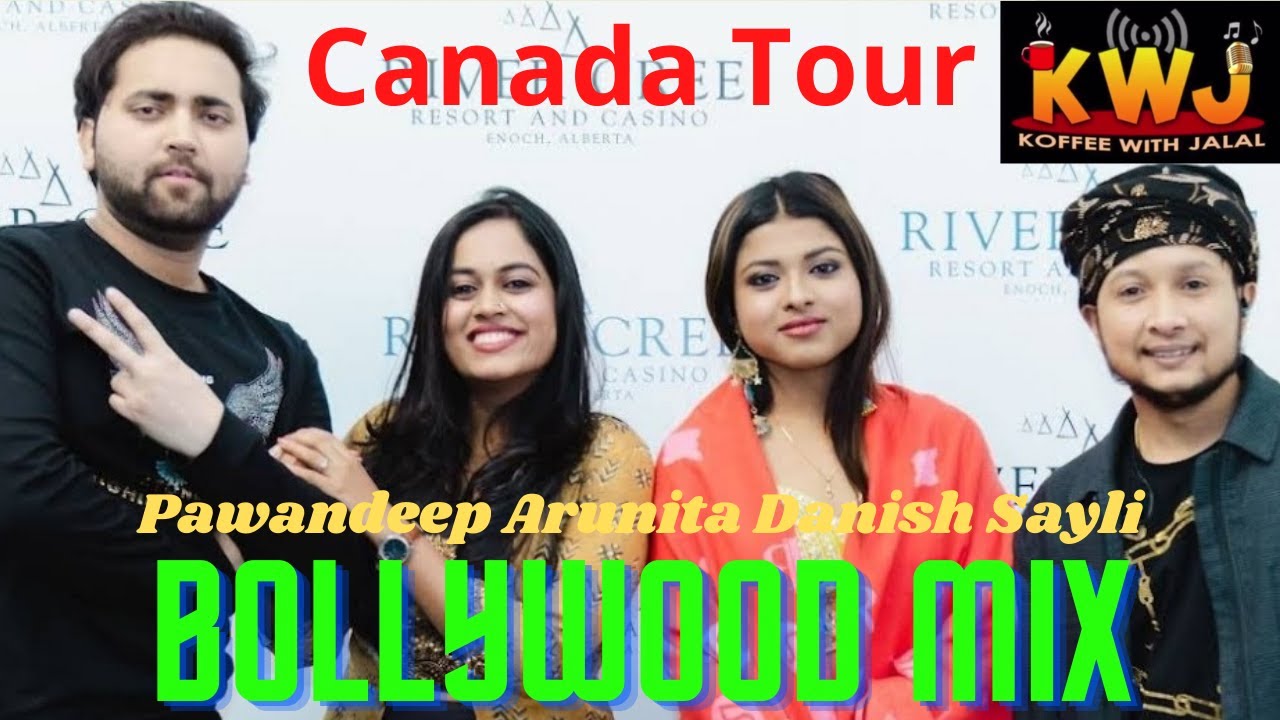Pawandeep/Arunita/Sayli/Danish | Non Stop Bollywood Mic | KWJ | Indian Idol Canada tour 2021