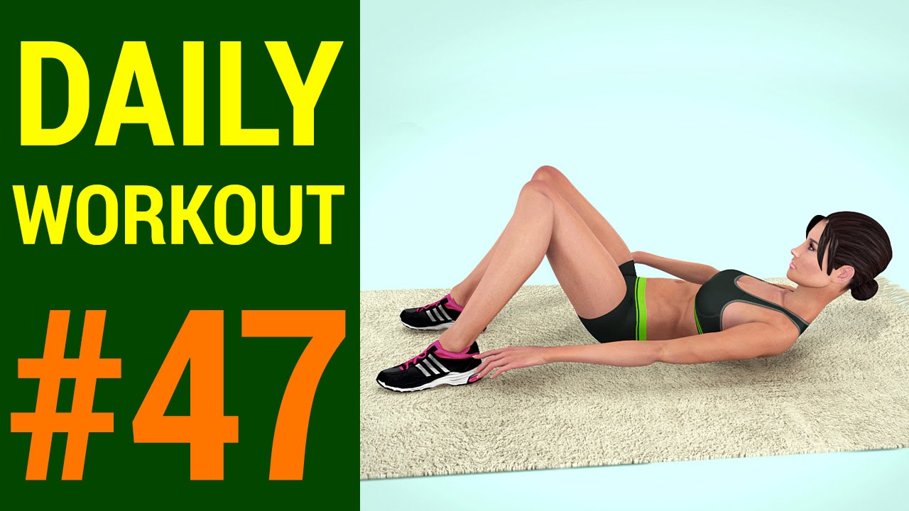 Daily Workout - Day #47: Cardio, Abs, Six Pack (238 Calories)