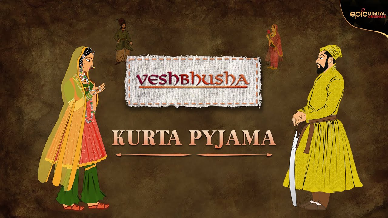 Kurta Pyjama | Veshbhusha | EPIC Digital Originals