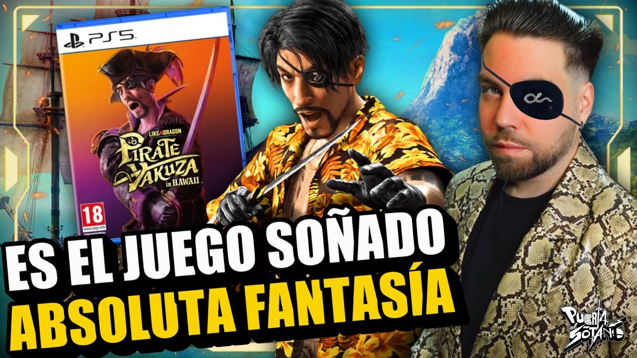 🏴‍☠️YA HE JUGADO Like a Dragon Pirate Yakuza in Hawaii y es ABSOLUTA FANTASÍA! Lo que NO TE DICEN!