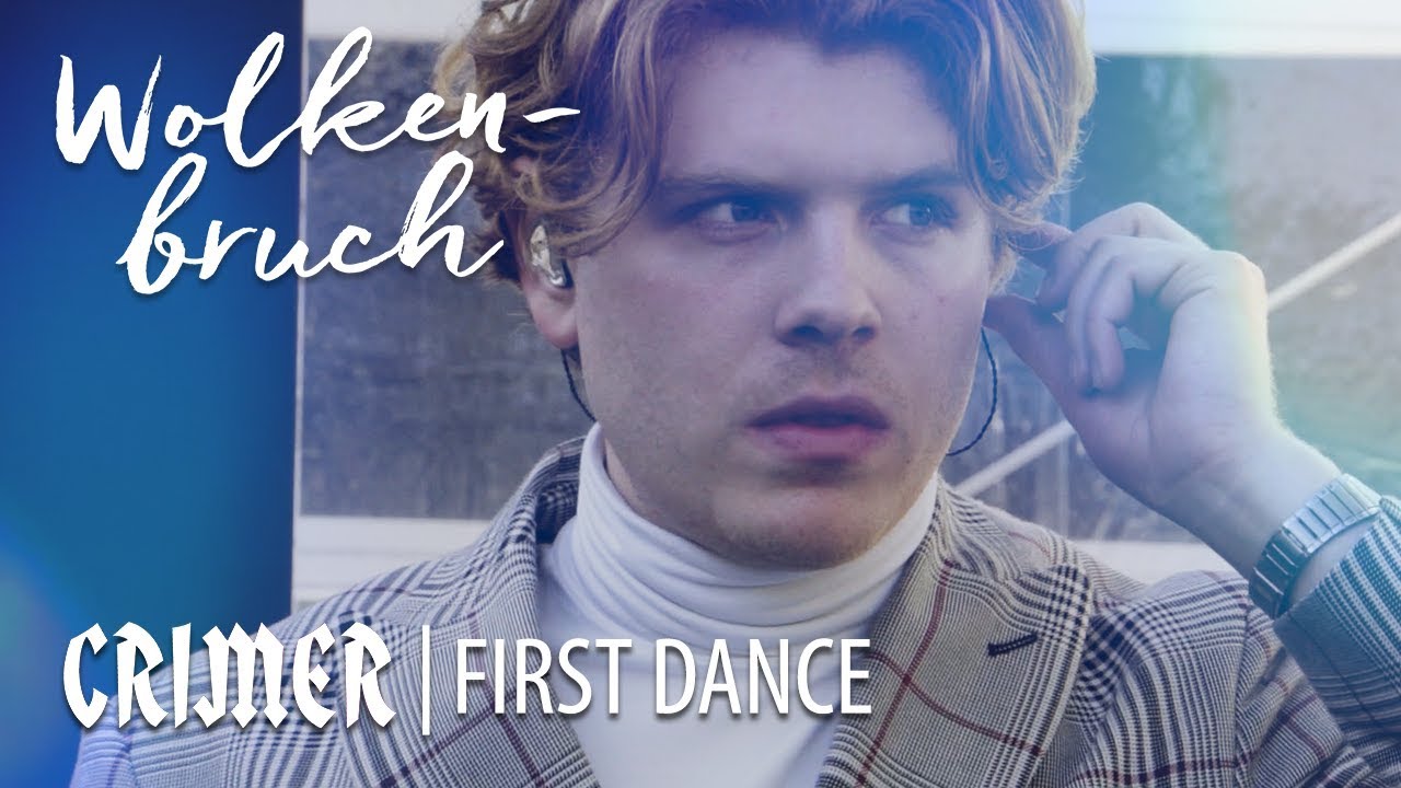 CRIMER | First Dance (Wolkenbruch Titelsong)