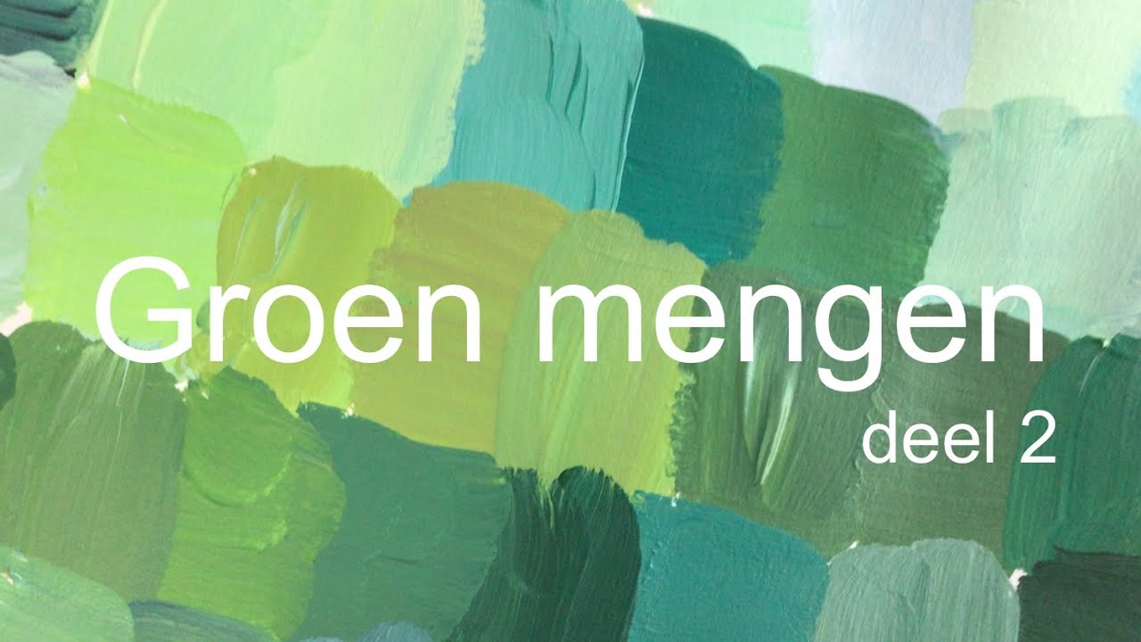 Hoe meng ik groen deel 2. Verschillende tinten Groen mengen en schilderen met 1 standaard groen.