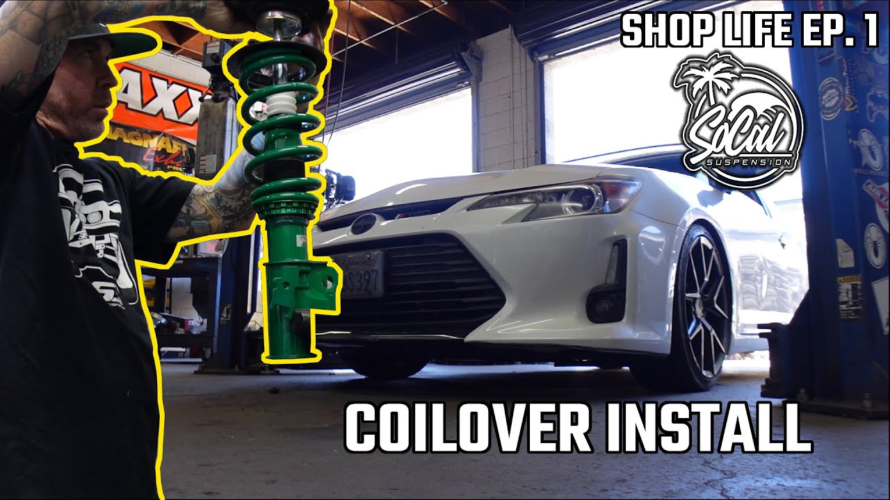 SCION TC COILOVER INSTALL + MORE │ SHOP LIFE EP. 1