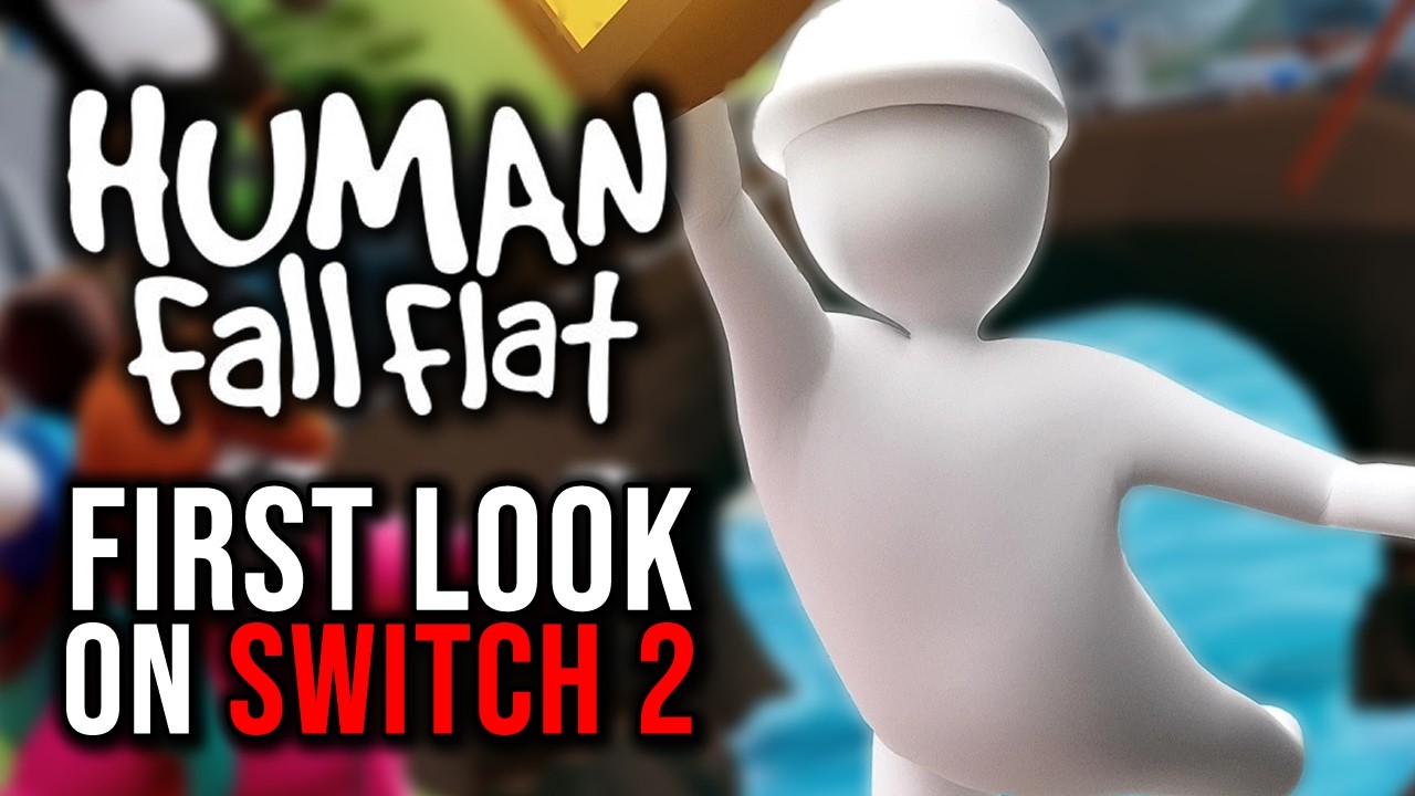 Human Fall Flat - Nintendo Switch 2 Edition - GAMEPLAY