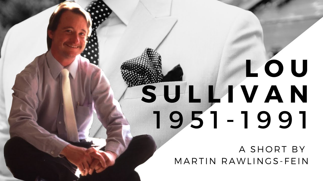 Lou Sullivan Quotes from the Vault