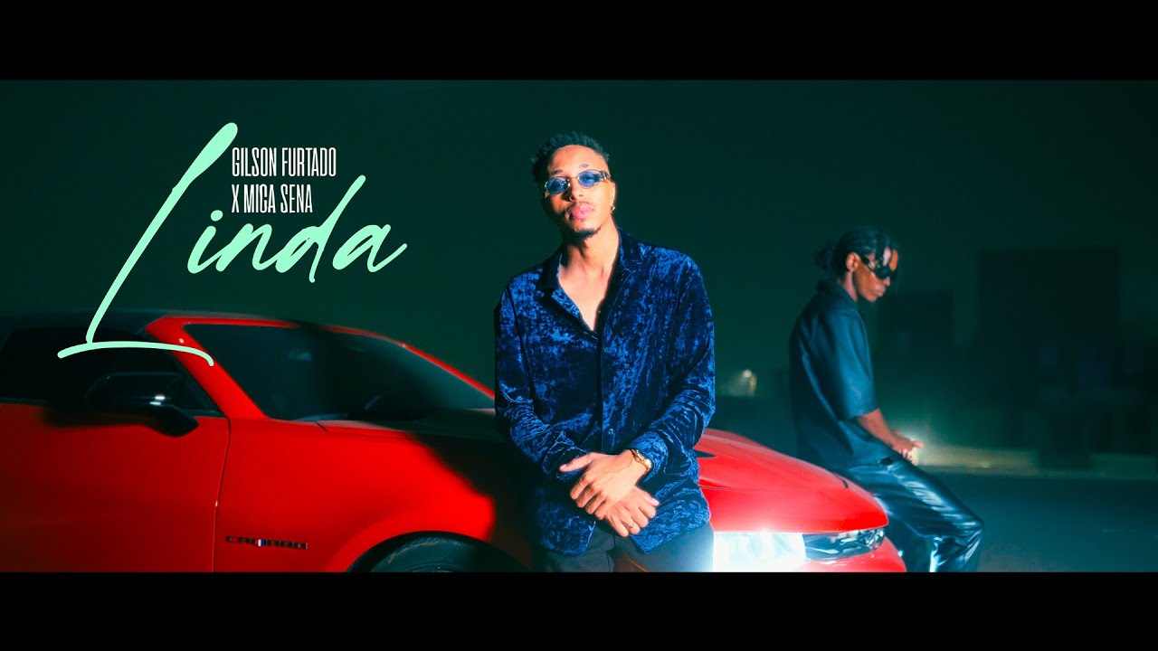 Gilson Furtado ft Mica Sena - Linda - Official Video