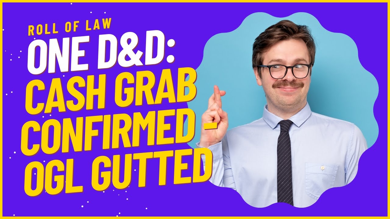 One D&D Confirms The New OGL Will Be A Cash Grab Aimed At 3rd Party Content Creators