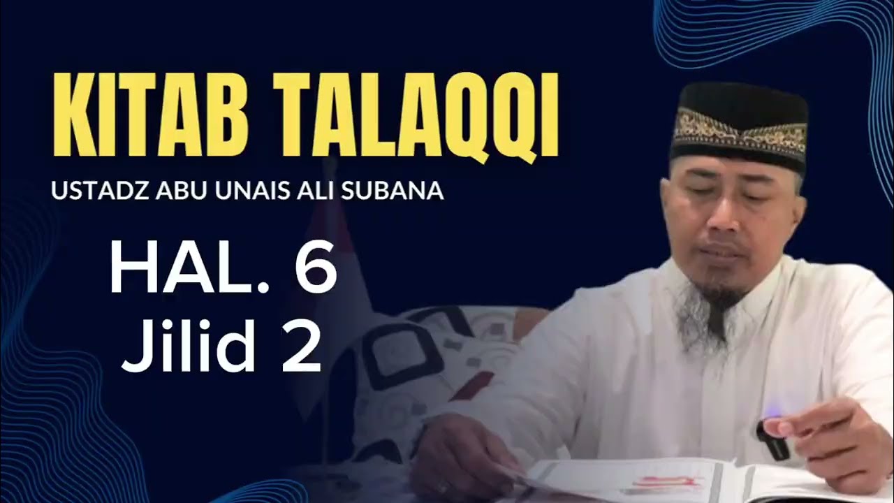 ~Talaqqi Al-Qur'an Jilid 2~ (Hal. 6) - Bersama Ustadz Ali Subana