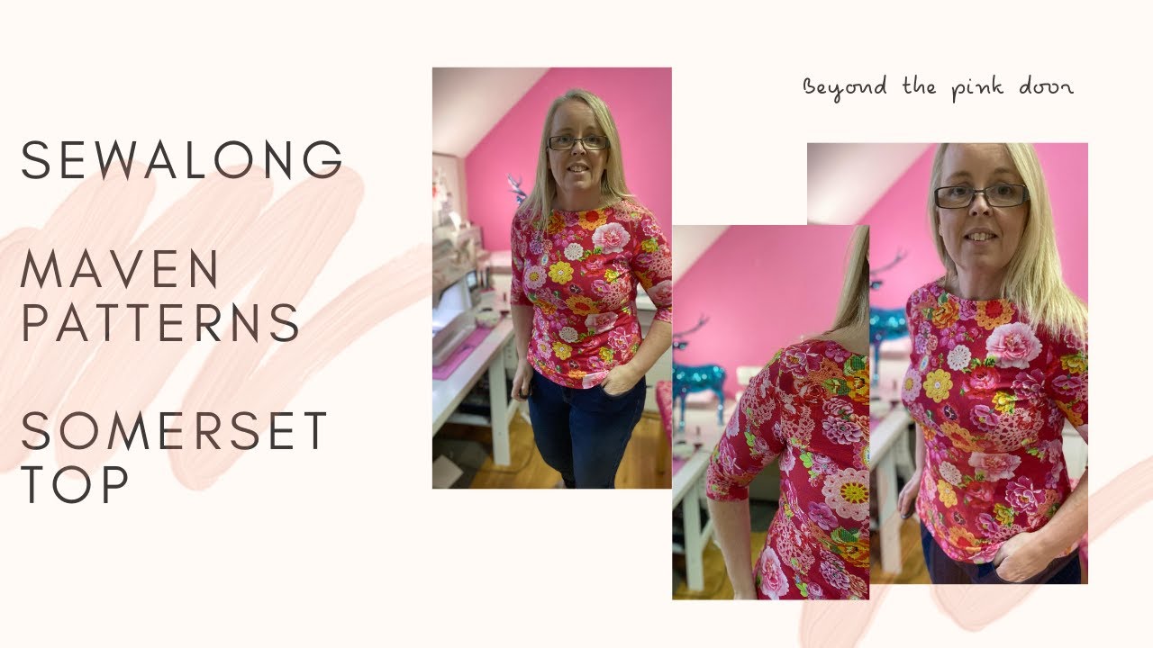 Sewalong, Maven patterns, Somerset top