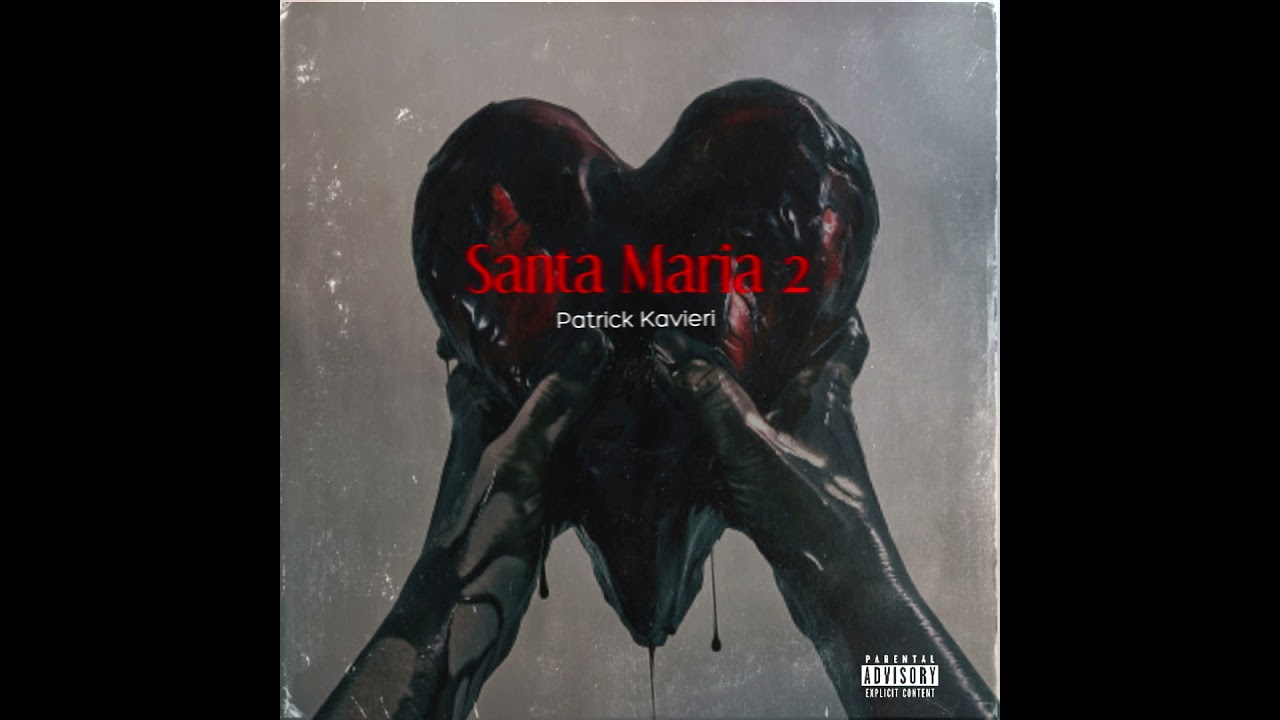Patrick Kavieri-Santa Maria 2 ( prod.Cobra )