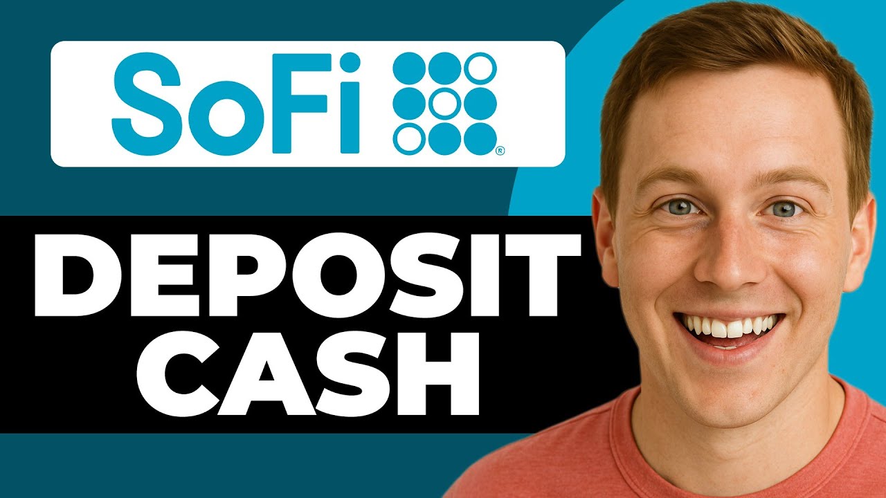 How To Deposit Cash To SoFi Account (Full Guide)
