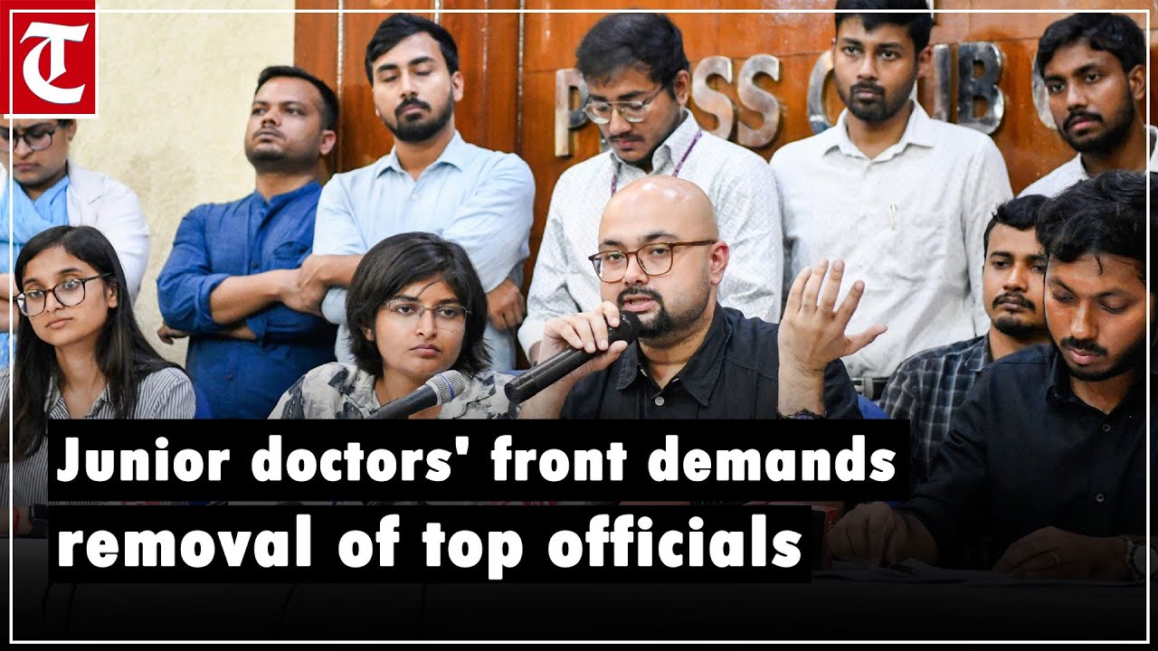 Bengal junior doctors' front demands removal of top officials, expedite justice in RG Kar case