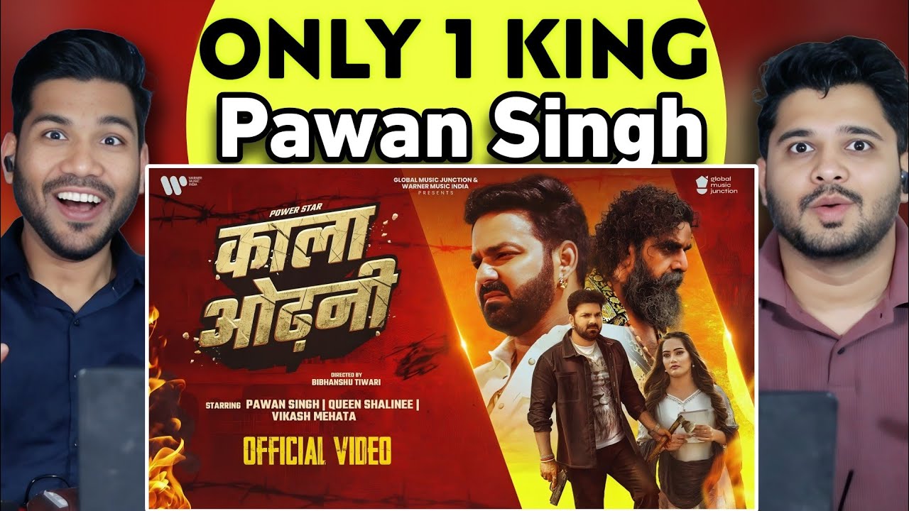 काला ओढ़नी | Powerstar #Pawan Singh Reaction | #Shilpi Raj | Kala Odhani