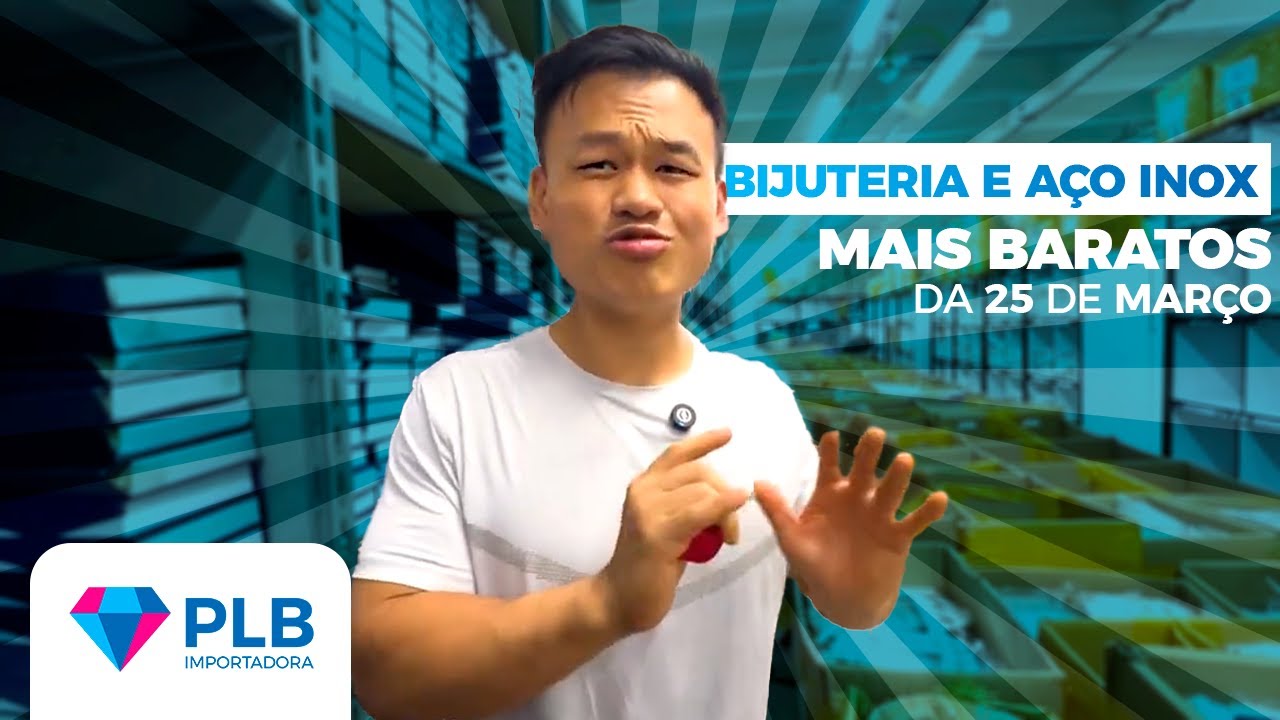 CHINES 25 DE MARÇO. IMPORTADORA BIJU E AÇO INOX PARA VENDER EM MARKETPLACE