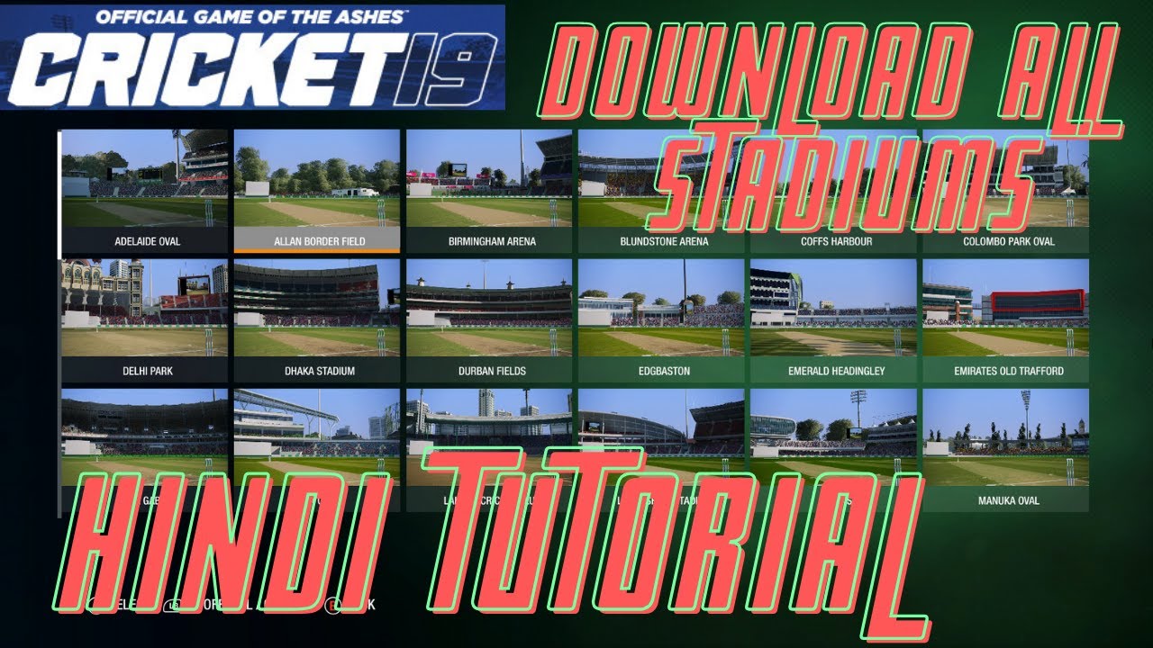 How to download Stadiums in Cricket 19 - 2021 *UPDATED*