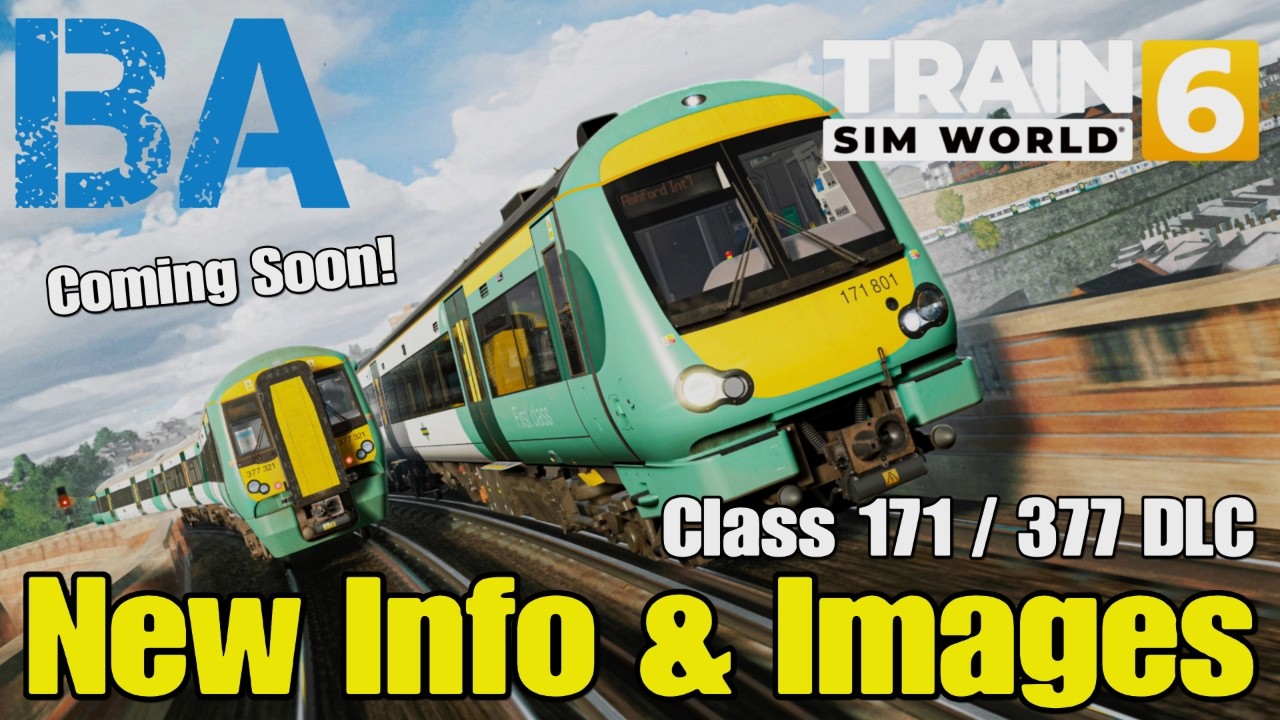 Class 171 & Class 377/3 DLC Coming Soon (Next Couple Of Weeks?) - News - Train Sim World 6