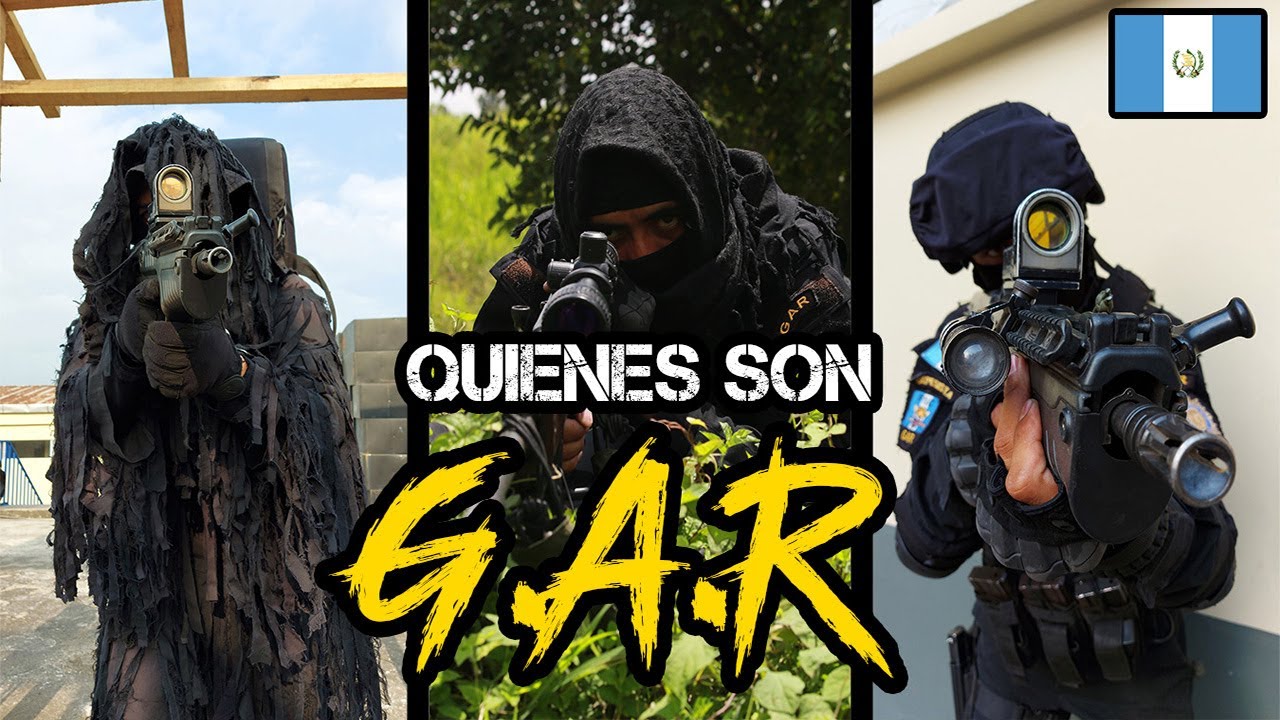 ¿Quiénes son los G.A.R? // Fuerzas Especiales de Guatemala // Carmochepe