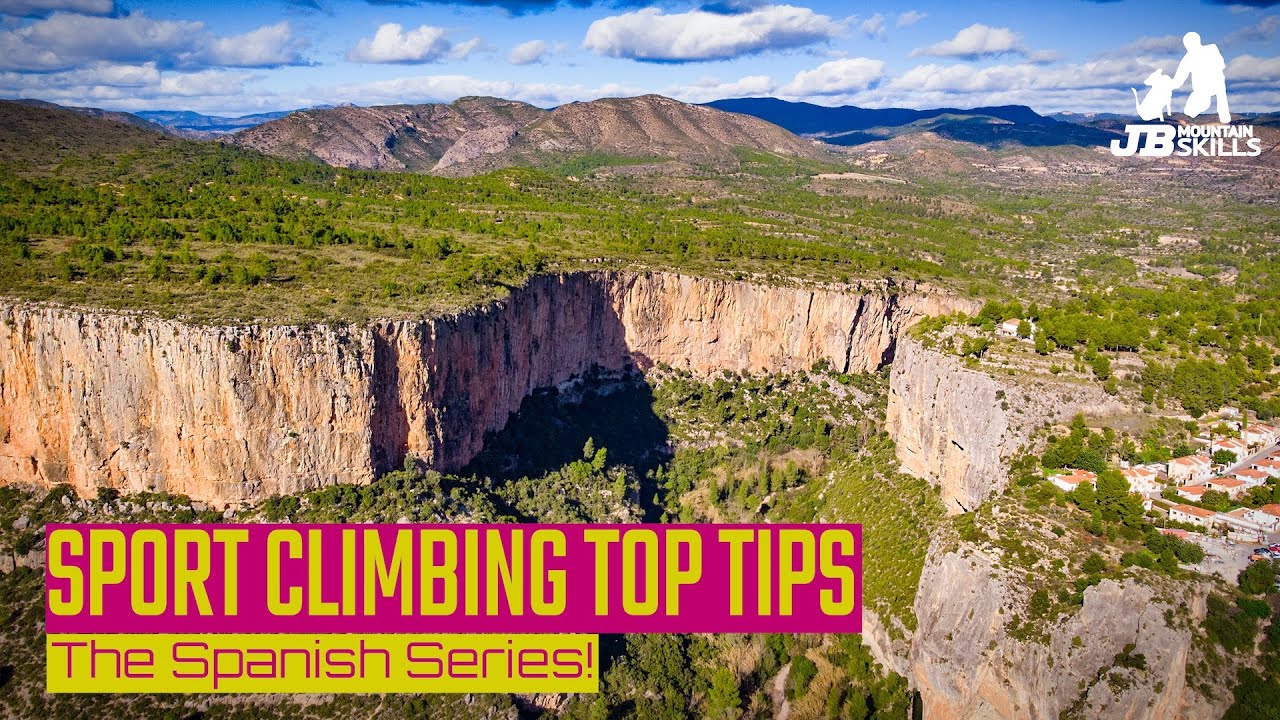 Sport Climbing Top Tips From Sunny Spain!