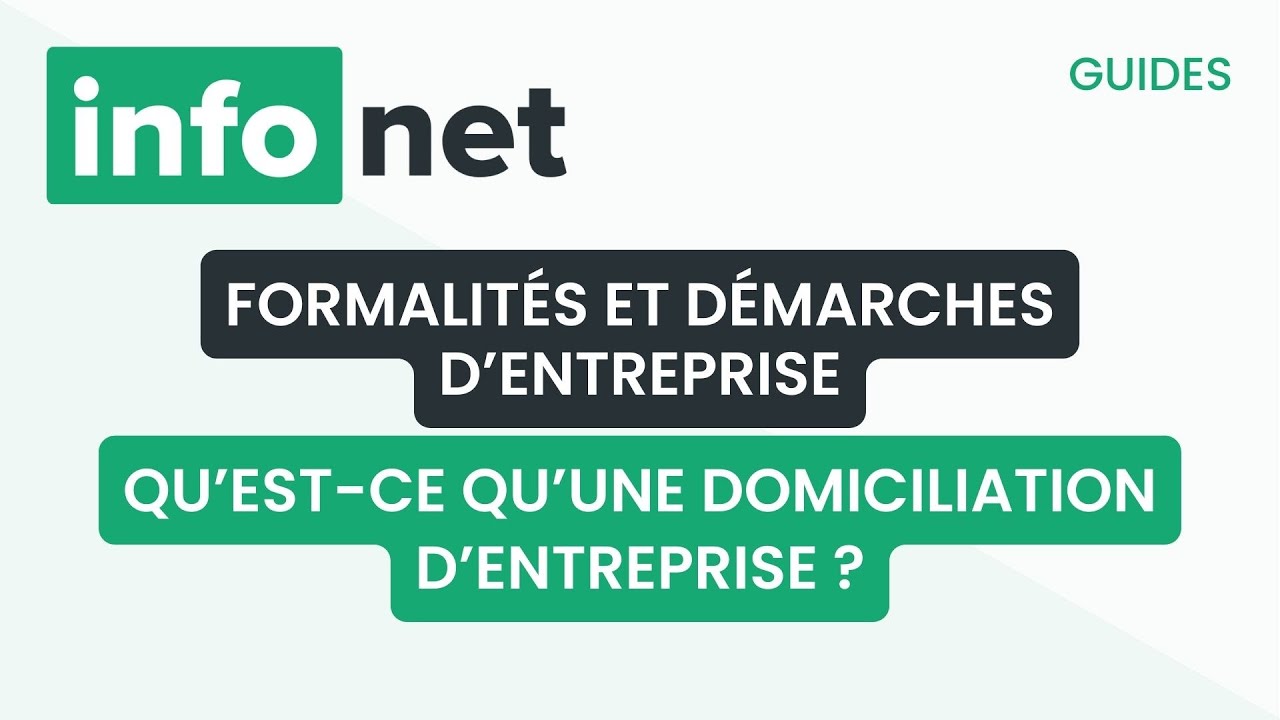 Qu&rsquo;est-ce qu&rsquo;une domiciliation d&rsquo;entreprise ? (d&eacute;finition, aide, lexique, tuto, explication)