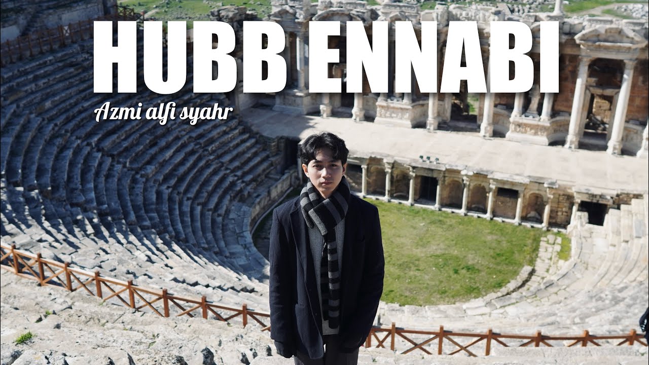 Hubb Ennabi - Cover By Azmi Alfi Syahr