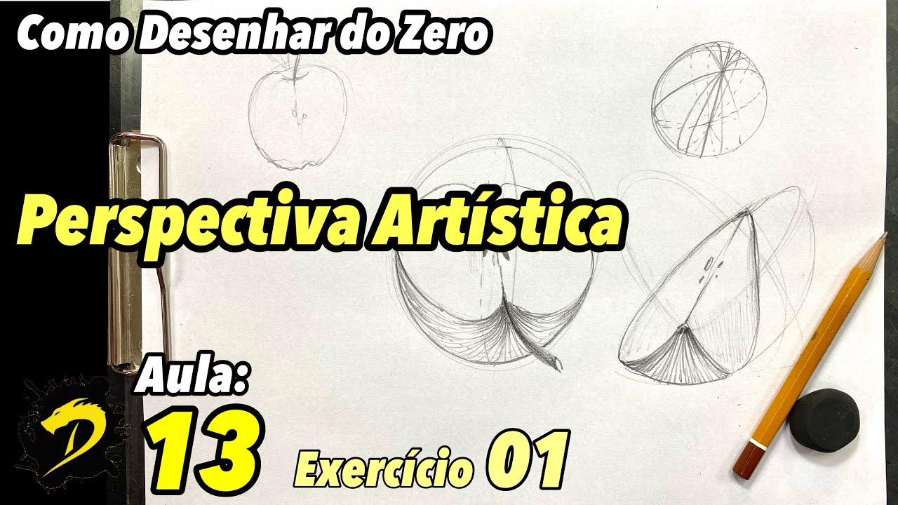 Como Desenhar Perspectiva Artística do Zero. Aula 13; Exercício 01 ESFERA