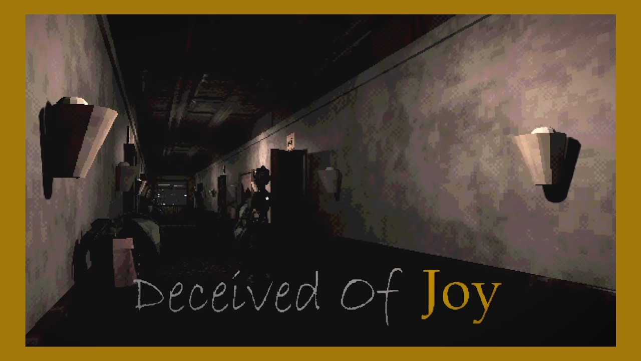 Deceived of Joy / I wasn't very happy anyway
