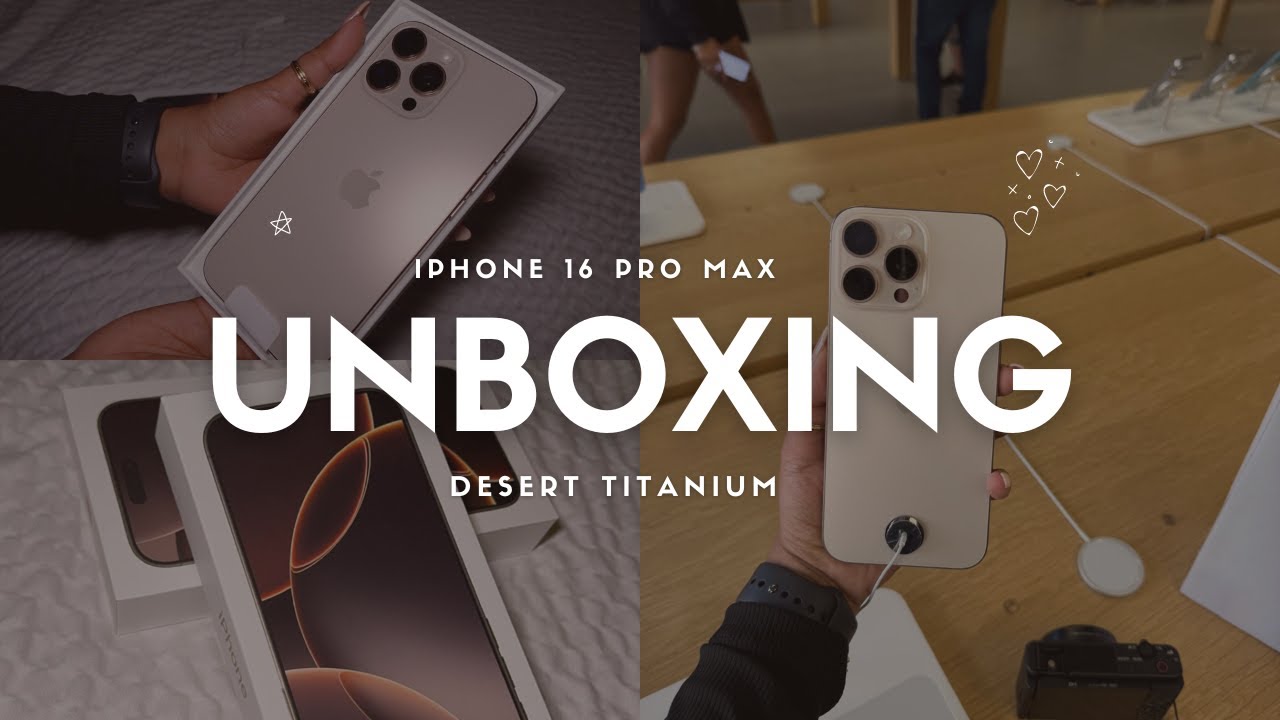 iPhone 16 Pro Max Unboxing & Setup - Desert Titanium | 2024