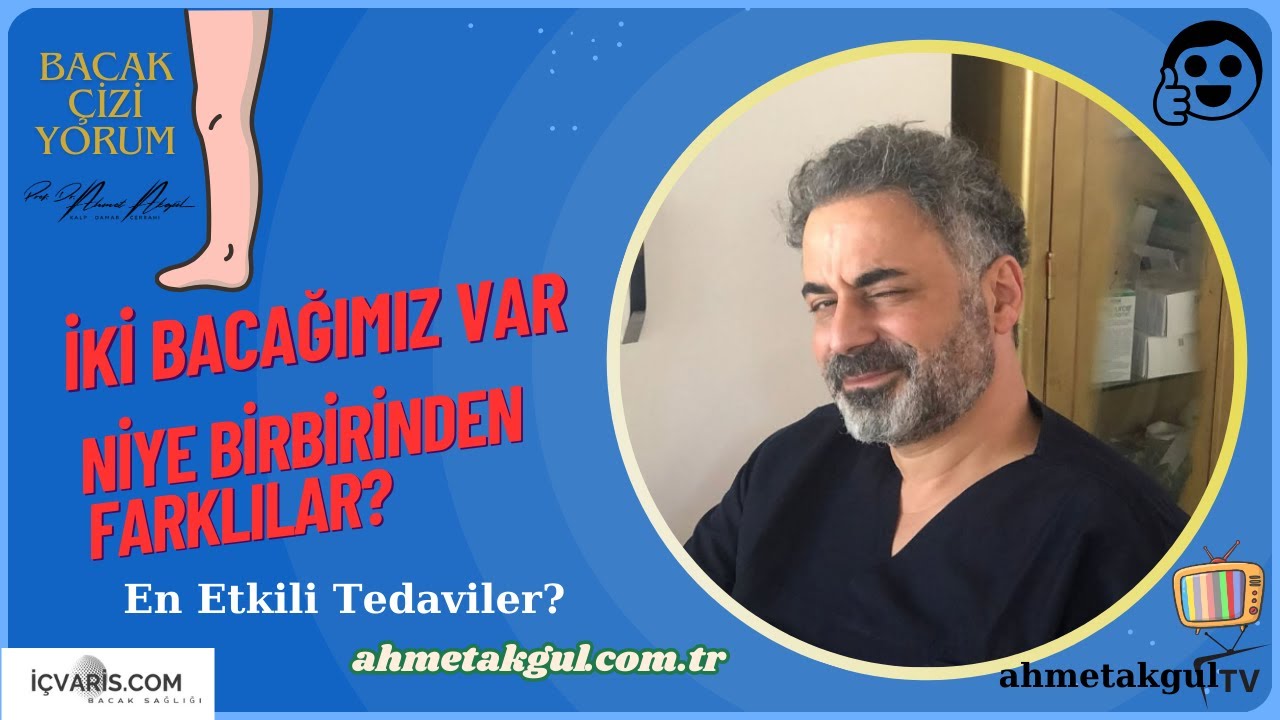 Sağ Bacak ile Sol Bacak Arasındaki Farklar Neden Olur? Bacak Farkı - Prof. Dr. Ahmet AKGÜL
