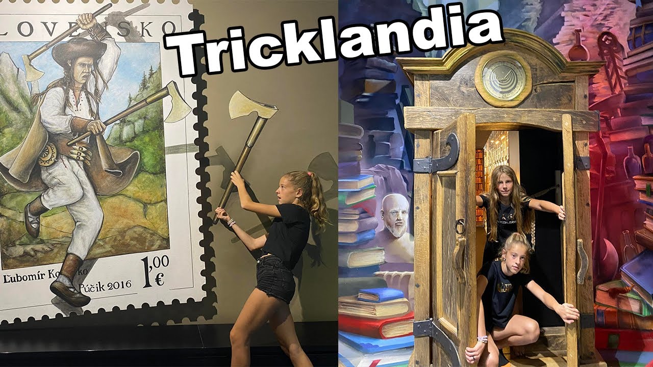 &Scaron;&iacute;len&eacute; Iluze v Tricklandii na Slovensku | Cestujeme s K&aacute;jou