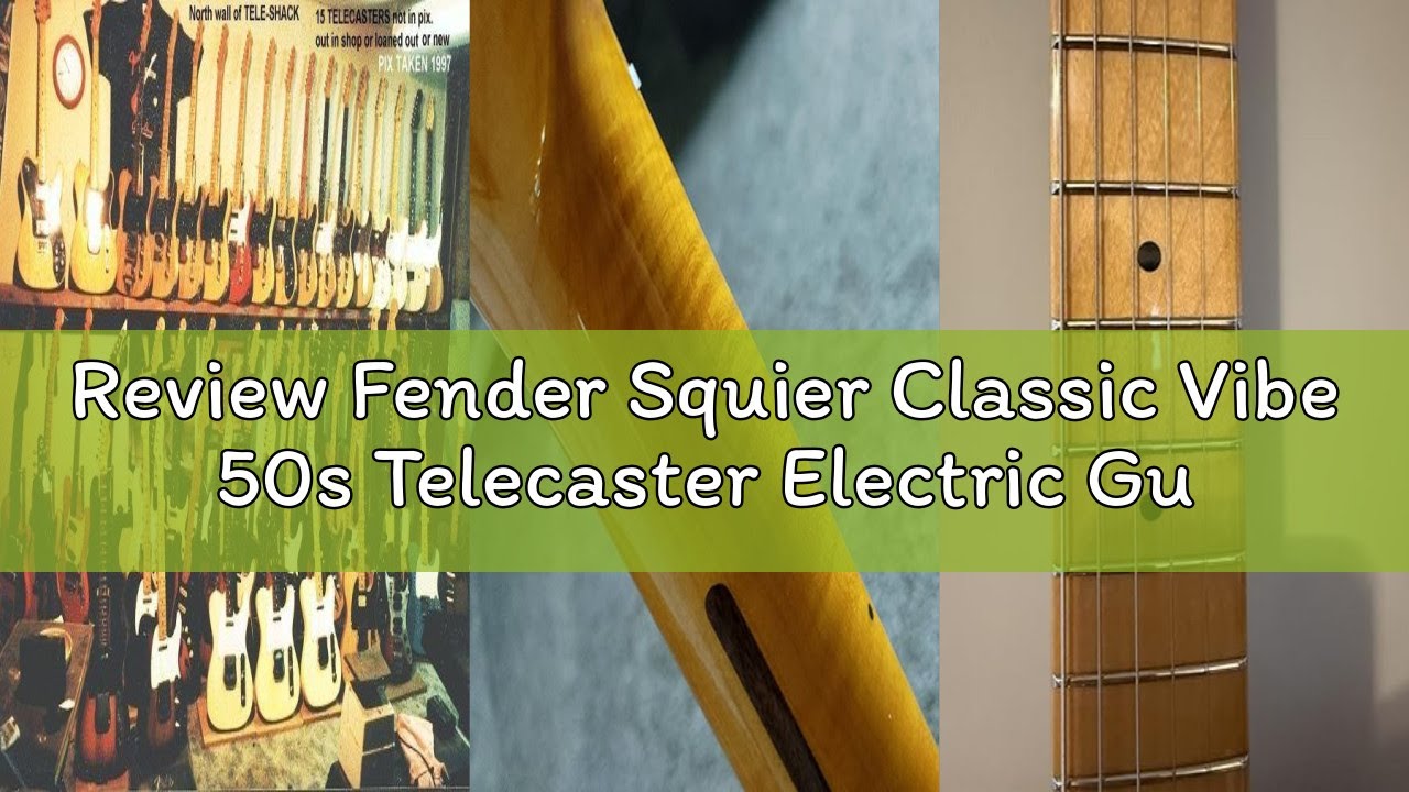 Review Fender Squier Classic Vibe 50s Telecaster Electric Guitar, with 2-Year Warranty, White Blonde