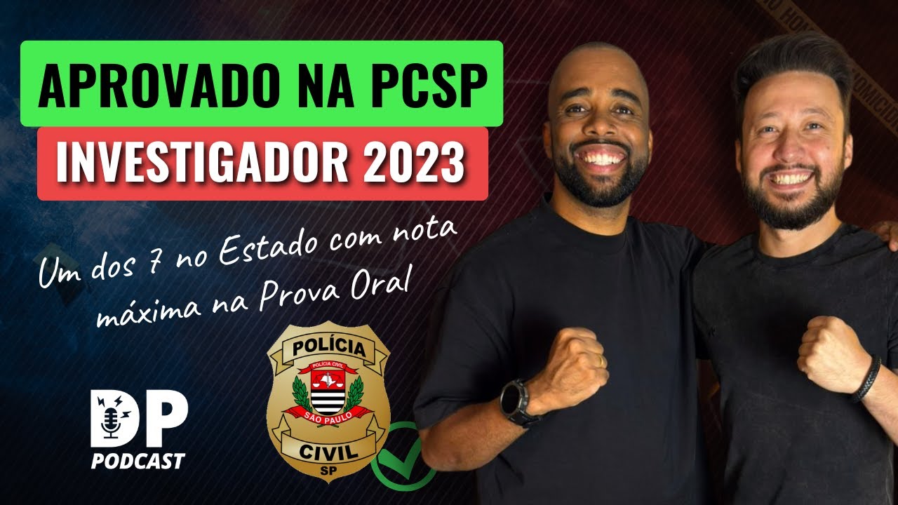 Raio-X dos Aprovados: ANDRÉ BENARRÓS - Investigador PC-SP 2023