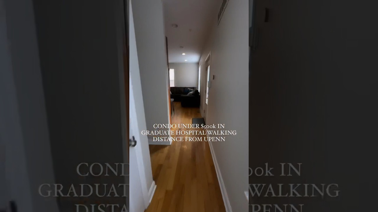 CONDO UNDER $500K IN GRADUATE HOSPITAL NEIGHBORHOOD IN PHILLY 📍 walking distance from 