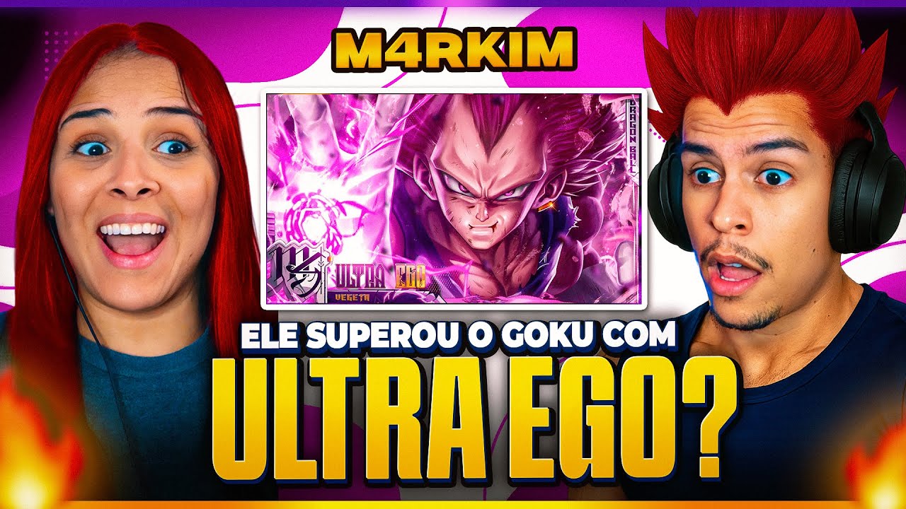 M4RKIM: Vegeta (Dragon Ball Super) - Ultra Ego | [Casal Jounin React] 🔥