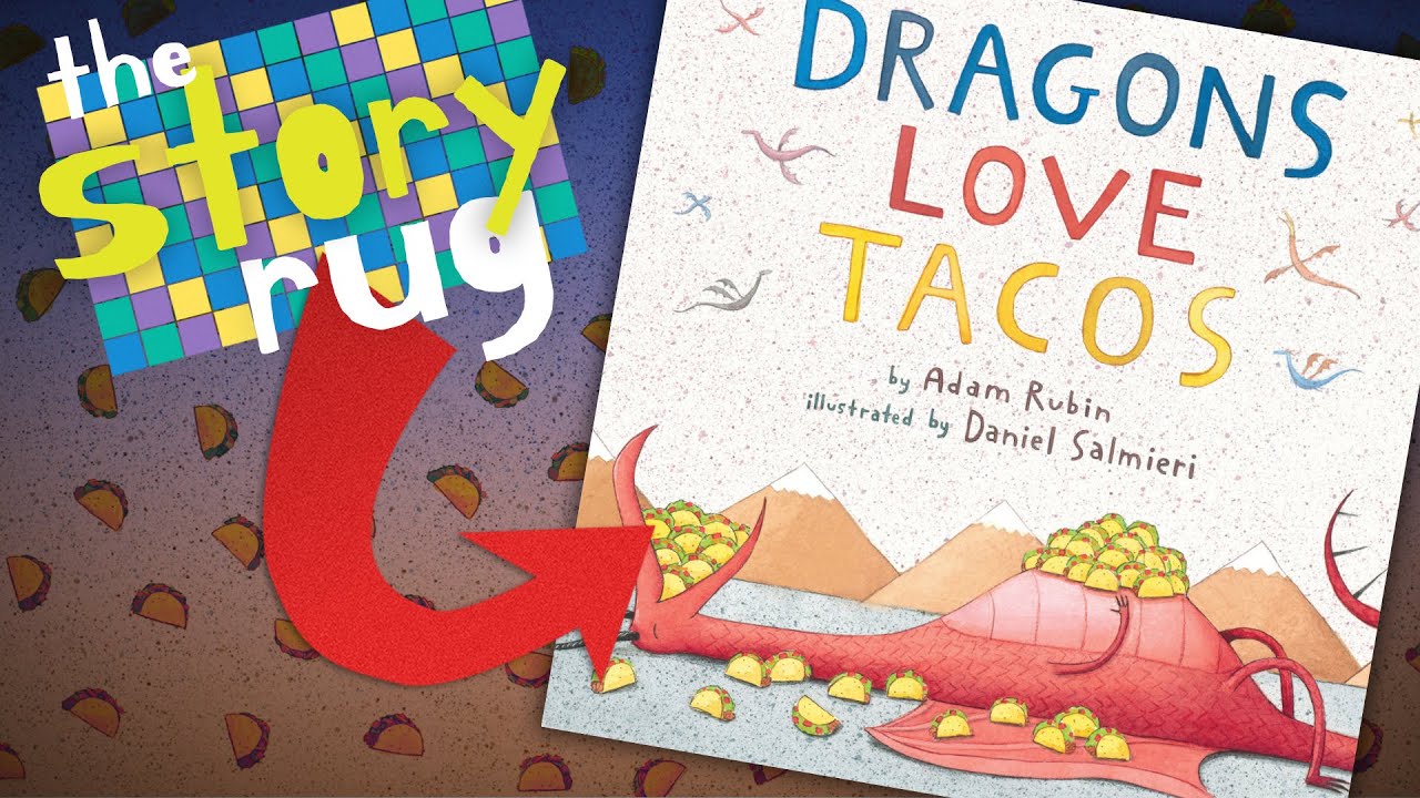 Dragons Love Tacos - by Adam Rubin || Kids Book Read Aloud