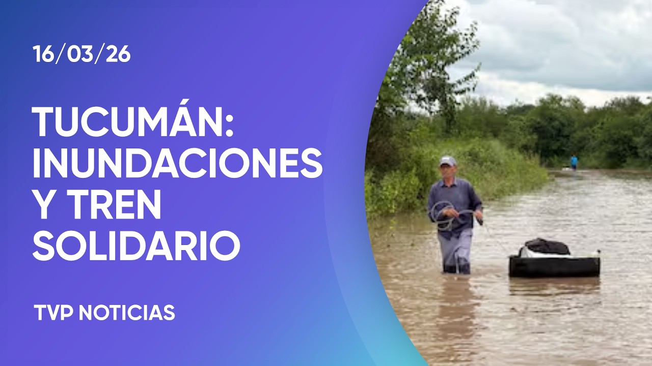 Tren Solidario: hasta el lunes se reciben donaciones para los inundados de Tucumán