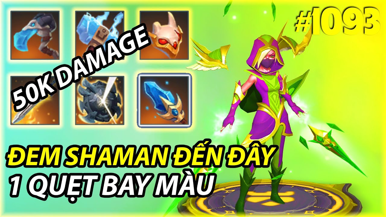 NÀY THÌ SHAMAN , 1 QUẸT BAY MÀU  | AUTO CHESS MOBILE 1093