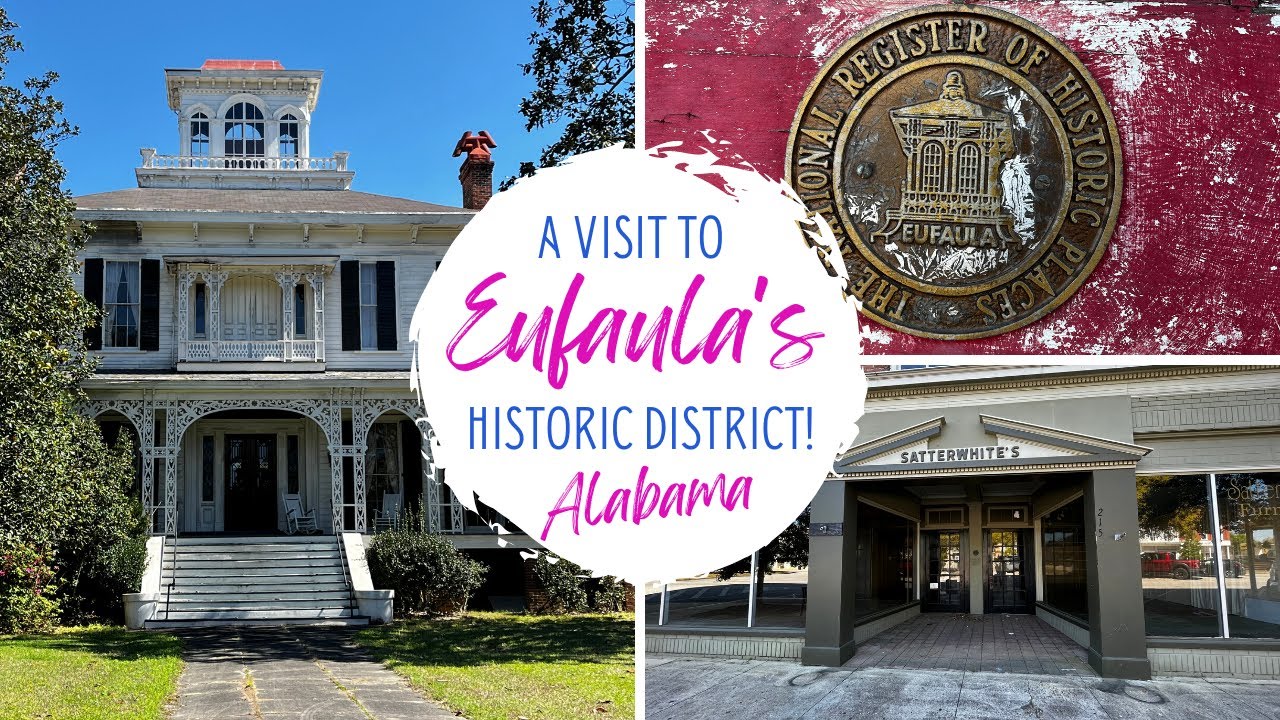 A Visit to Eufaula's Historic District / 700+ Buildings On The National Register of Historic Places!