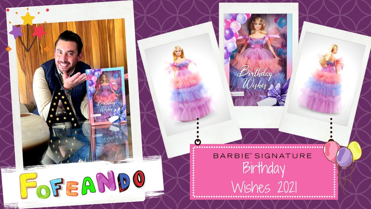 Barbie Signature Birthday Wishes 2021