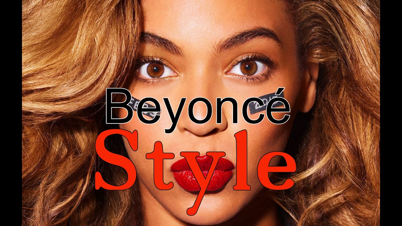 Beyoncé Knowles Style